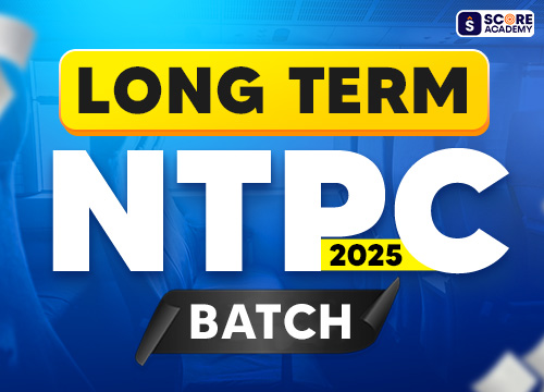 <p><strong>Long Term RRB NTPC</strong> Batch 2025</p>
