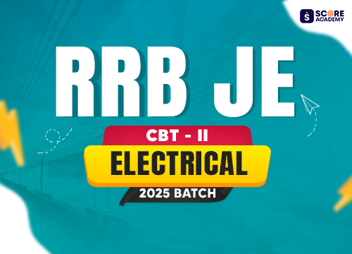 <p><strong>RRB JE 2025 CBT-2 Electrical Batch</strong></p>
